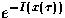 $e^{-I(x(\tau))}$