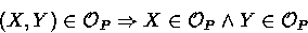 \begin{displaymath}
(X,Y) \in \Once_P 
 \Rightarrow X \in \Once_P \land Y \in \Once_P\end{displaymath}