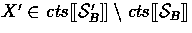$X' \in \Contents{\Sees'_{B}}\setminus\Contents{\Sees_B}$