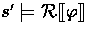 $s' \models \rectify{\phi}$