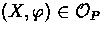 $(X,\phi) \in \Once_P$