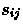 $s_{ij}$