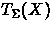 $T_\Sigma(X)$